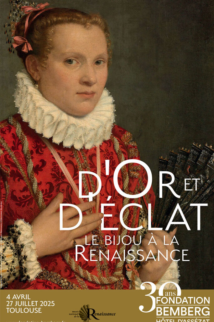 D-or-et-d_eclat-expositions-2025_bijou-renaissance-julie-rohou-musee-nation-ecouen-fondation-bemberg-toulouse-hotel-assezat-sandrine-merle-the-french-jewelry-post